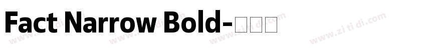 Fact Narrow Bold字体转换